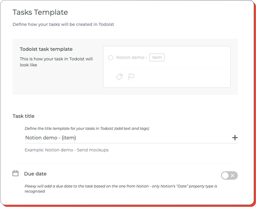 Customize how Pleexy creates your tasks in Todoist